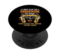 Je Joue du Saxophone Les Jours Qui commencent par Un Saxophone Amusant PopSockets PopGrip Adhésif