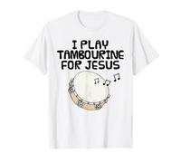 Je Joue du Tambourin pour Jésus, Musicien d'église T-Shirt