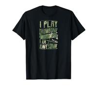 Je Joue du Trombone Donc Je suis génial T-Shirt