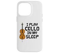 Je joue du violoncelle dans mon sommeil, violoncelliste Coque pour iPhone 14 Pro Max