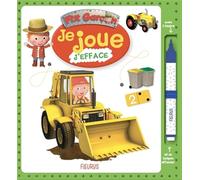 Je joue, j'efface - P'tit garçon (tractopelle)