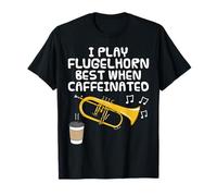 Je Joue Mieux du Bugle Quand Je suis caféiné T-Shirt
