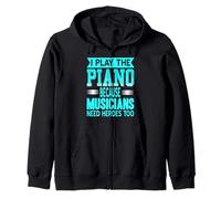 Je Joue Piano Car Musiciens Ont Besoin Héros Sweat à Capuche
