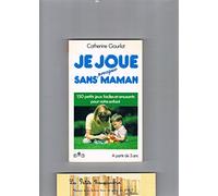 Je joue presque sans maman (Marabout service)