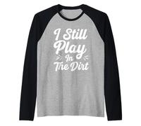 Je Joue Toujours dans la Boue Manche Raglan
