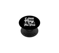 Je Joue Toujours dans la Boue PopSockets PopGrip Adhésif