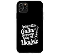 Je Joue Un Peu de Guitare mais Je suis Surtout Amateur de ukulélé Coque pour iPhone 11 Pro Max