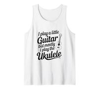 Je Joue Un Peu de Guitare mais Je suis Surtout Amateur de ukulélé Débardeur