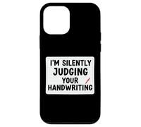 Je Juge silencieusement la Calligraphie de Votre Professeur d'écriture Coque pour iPhone 12 Mini