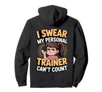 Je Jure Que Mon entraîneur Personnel ne Sait Pas Compter Sweat à Capuche