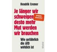 Je Länger Wir Schweigen, Desto Mehr Mut Werden Wir Brauchen