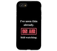 Je l'ai déjà vu Encore en Train de Regarder on Air Coque pour iPhone SE (2020) / 7/8