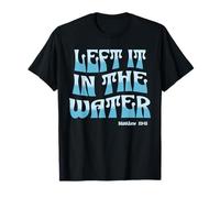 Je l'ai laissé dans l'eau Baptême chrétien Matthieu 28:19 Retro T-Shirt