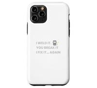 Je l'ai soudé. Vous Le cassez. Je Le répare à Nouveau Coque pour iPhone 11 Pro
