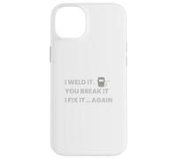 Je l'ai soudé. Vous Le cassez. Je Le répare à Nouveau Coque pour iPhone 14 Plus