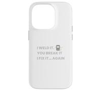 Je l'ai soudé. Vous Le cassez. Je Le répare à Nouveau Coque pour iPhone 14 Pro