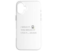 Je l'ai soudé. Vous Le cassez. Je Le répare à Nouveau Coque pour iPhone 16 Plus