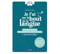 Je l'ai sur le bout de la langue - Annie Cornu-Leyrit - Retz Eds - broché - Guide