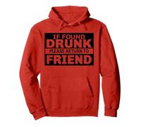Je l'ai trouvé ivre, veuillez retourner voir un ami en buvant une bière Sweat à Capuche