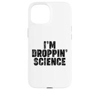 Je Laisse Tomber LA Science Coque pour iPhone 15