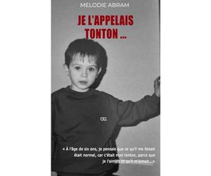 Je l'appelais tonton