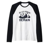 Je Le Ferai Demain Panda Mignon Qui Dort Paresseux Humour Manche Raglan