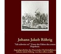 Je le jure !"" Sous la bannière du premier Napoléon.