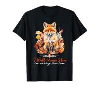 Je Le louerai à Chaque Saison Fall Fox Christian Worship T-Shirt