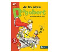 Je lis avec Dagobert CP - Livre élève - Edition 2006