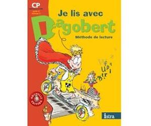 Je lis avec Dagobert CP - Livre élève Michèle Camo (Auteur), Rosy Pla (Auteur)