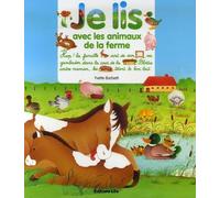 Je lis avec les animaux de la ferme - Dès 3 ans