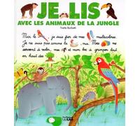 Je lis avec les animaux de la jungle