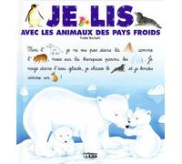 Je lis avec les animaux des pays froids