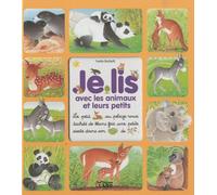 Je lis avec les animaux et leurs petits - Dès 3 ans