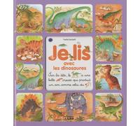 Je lis avec les animaux : Les dinosaures - Dès 3 ans