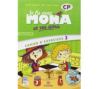 Je lis avec Mona et ses amis CP (2012) - Cahier d'exercices 2