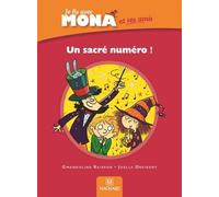 Je lis avec Mona et ses amis CP - Album : Un sacré numéro !