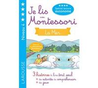 Je lis avec Montessori - la mer niveau 4 Anaïs Galon (Auteur), Amélie Clavier (Auteur), Julie Rinaldi (Auteur)