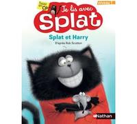Je lis avec Splat - niveau 1 - Splat et Harry Rob Scotton (Auteur)