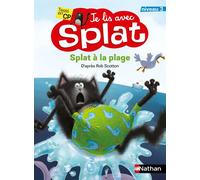 Rob Scotton – Splat à la plage – Je lis avec Splat – Niveau 3 – Dès 6 ans