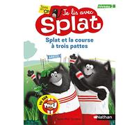 Je lis avec Splat : Splat et la course à trois pattes - Niveau 2 - Rob Scotton - Nathan - broché - Roman cadet