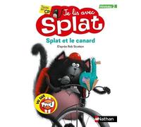 Je lis avec Splat : Splat et le canard - Niveau 2 - Rob Scotton - Nathan - broché - Roman cadet