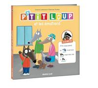 Je lis avec toi - p'tit loup - p'tit loup et les émotions