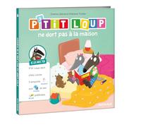 Je lis avec toi p'tit loup ne dort pas a la maison - Orianne Lallemand - Auzou Philippe Eds - cartonné - Album jeunesse