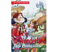 Je lis déjà en anglais Alice in Wonderland - Collective work (Fremdsprachen auf Englisch)