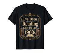 Je lis Depuis la Fin des années 1900 | Book Lovers Vintage T-Shirt Graphique avec Valeur