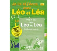 Je Lis Et J'écris Avec Léo Et Léa - Cp - Guide Des Parents