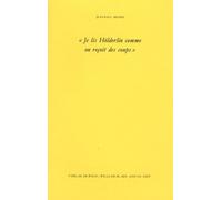 Je lis Hölderlin comme on reçoit des coups - Jean-Paul Michel - William Blake - broché - Essai