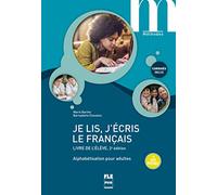 Je lis, j'écris le français- Livre de l'élève: 2e édition