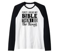 Je lis ma Bible, Puis Je lis des chrétiens, Hommes et Femmes Manche Raglan